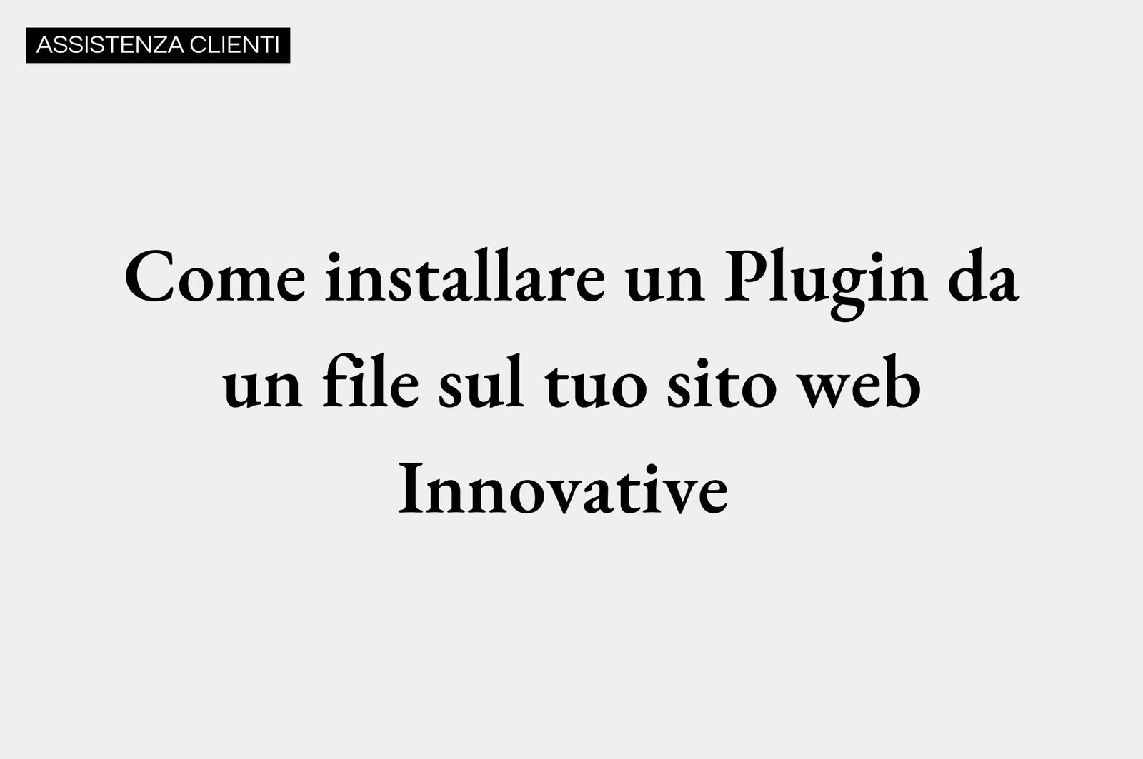 Come installare un Plugin da un file locale