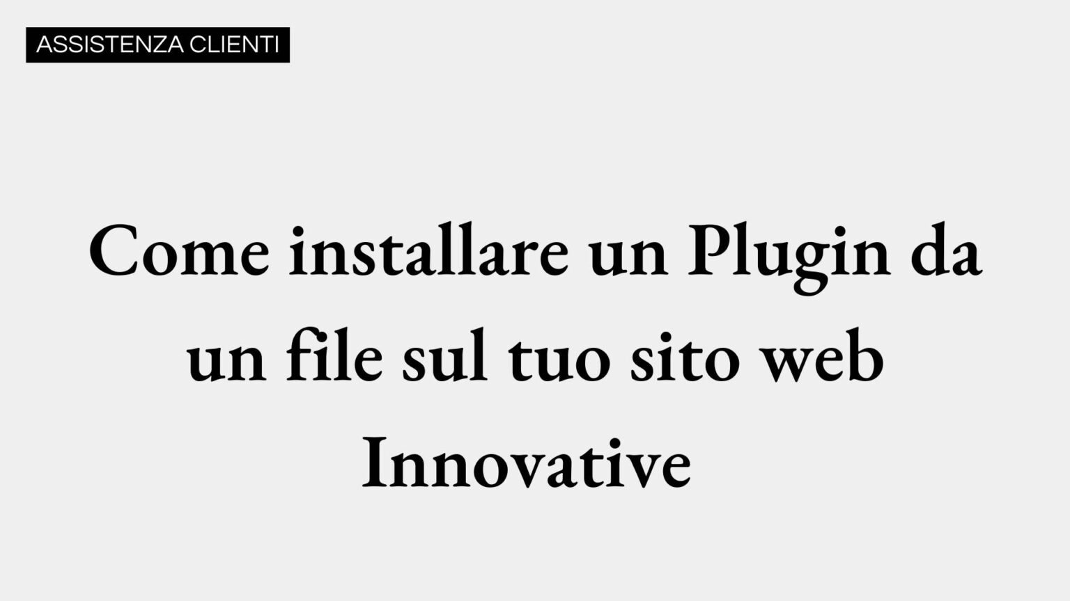 Come Installare un Plugin da un File su WordPress