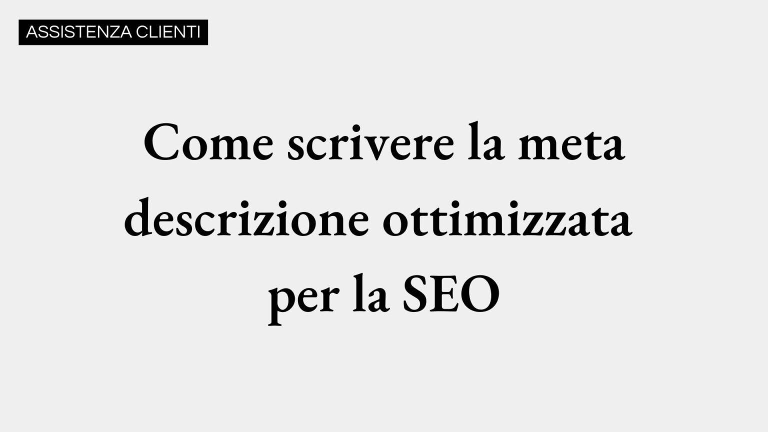 Come Scrivere Una Meta Descrizione Ottimizzata Per La SEO