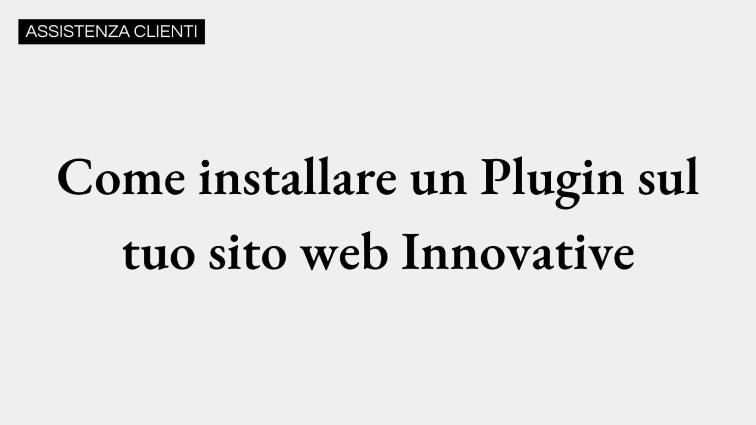 Come installare un Plugin sul tuo sito web Innovative