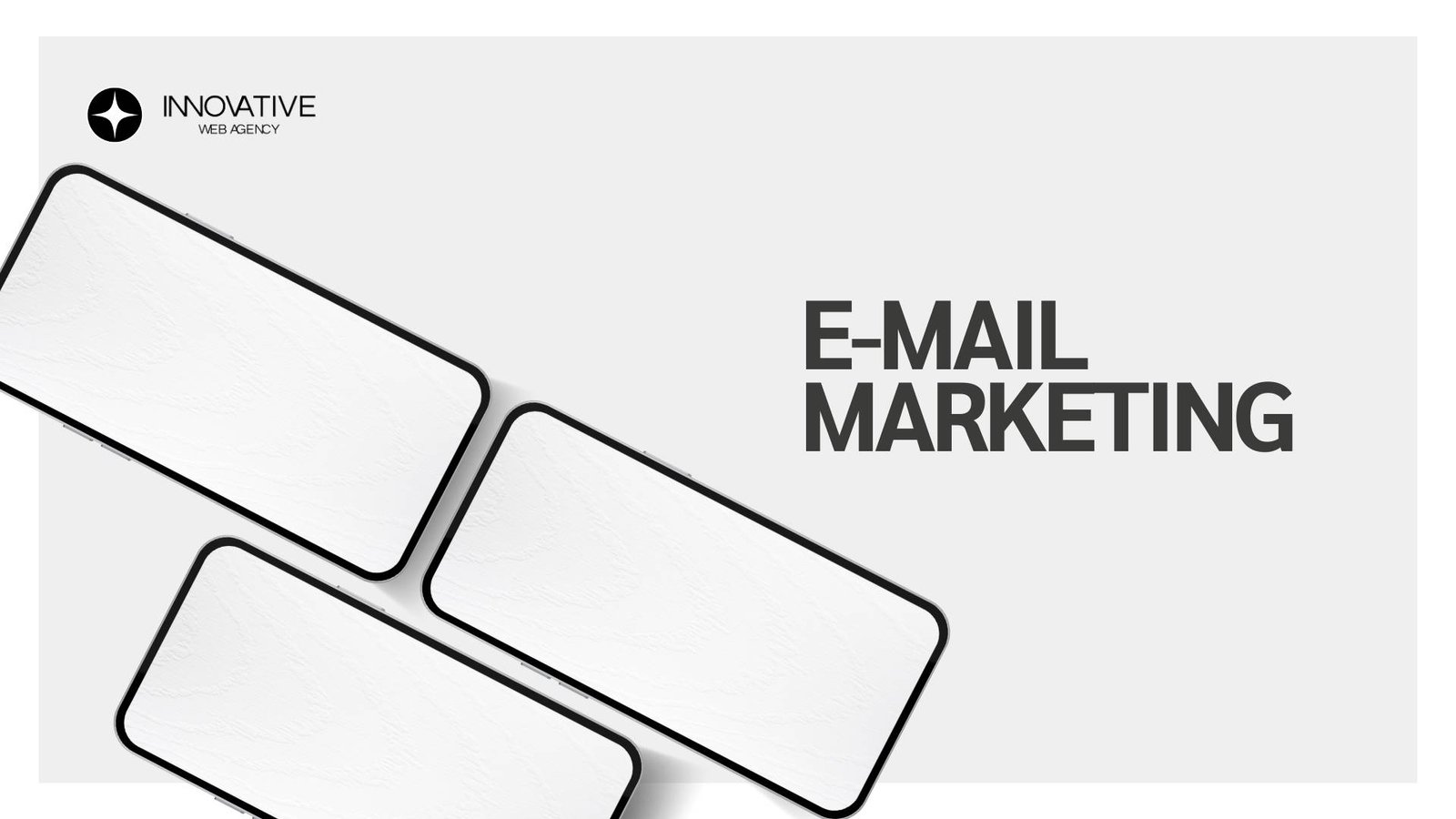 E-mail Marketing: Strategie Efficaci per Principianti - Innovative Web Agency