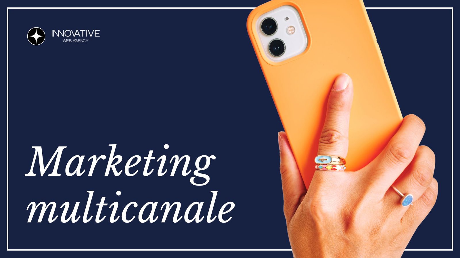 Implementazione strategia marketing multicanale