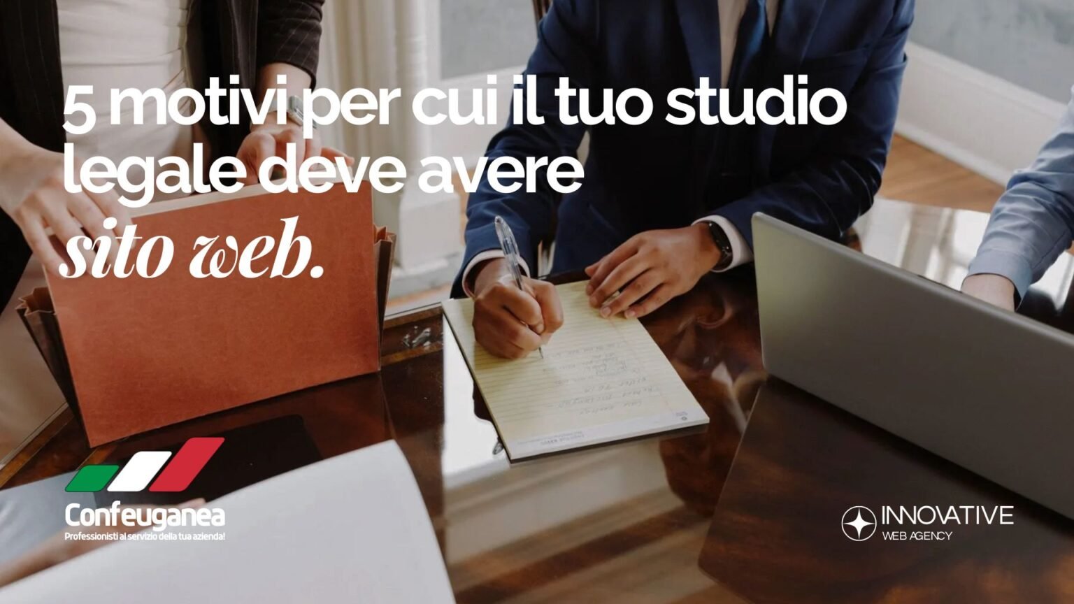 5 Motivi per cui il Tuo Studio Legale Deve Avere un Sito Web - Innovative Web Agency