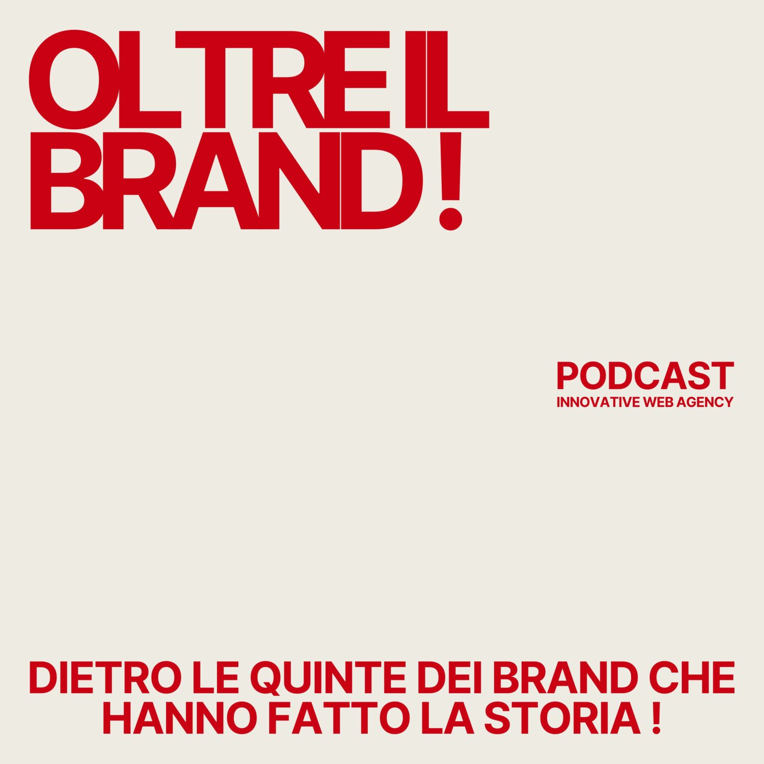Oltre il brand podcast