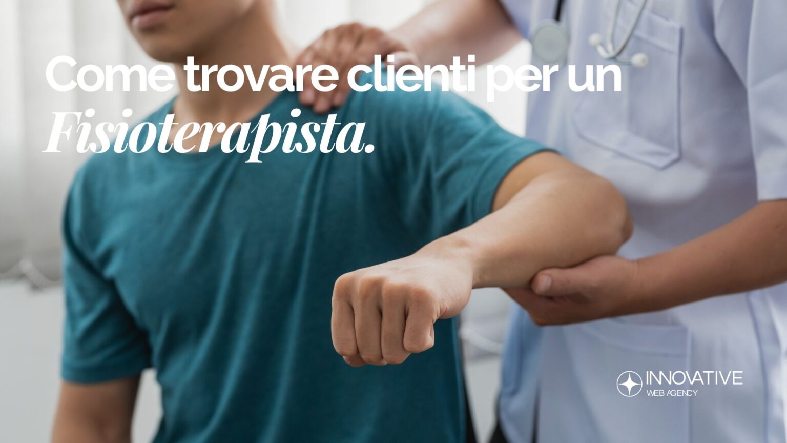 Come Trovare Clienti per un Fisioterapista: SEO Locale, Recensioni e Campagne Digitali
