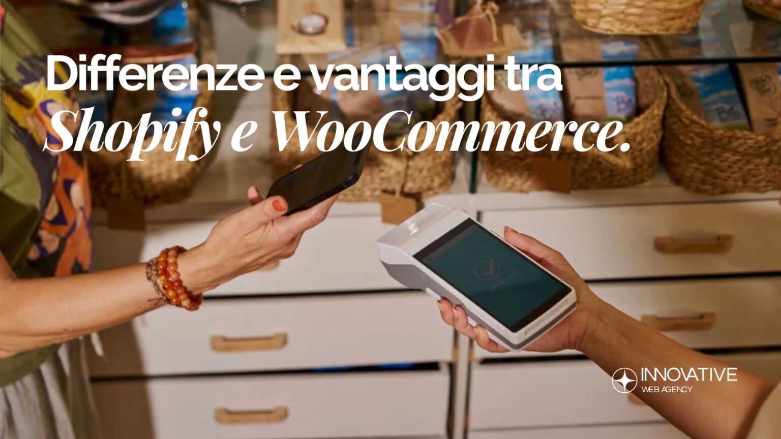 Shopify o WooCommerce? Differenze, vantaggi e scelta ideale per PMI e negozi locali nel 2025
